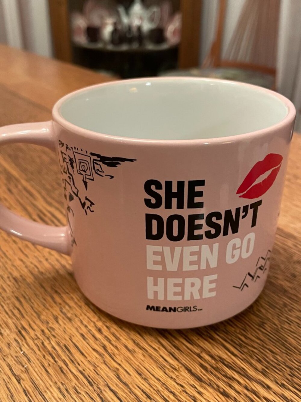Mean Girls: She Doesn't Even Go Here Coffee Cup Mug 16 ounces by Zak!